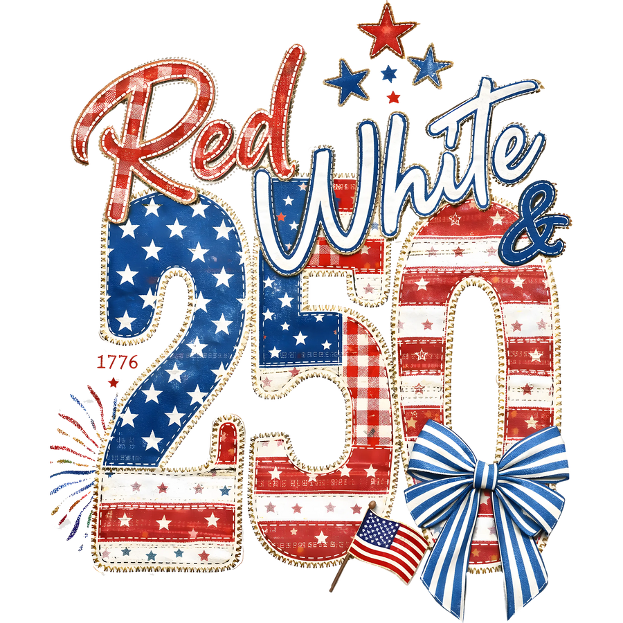 Red White & 250 Faux Embroidery Patchwork 1776 - DTF Ready To Press
