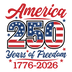 America 250 Years of Freedom 1776-2026 Design - DTF Ready To Press - DTF Dallas 