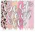 Cute Best Mom Ever Design - DTF Ready To Press