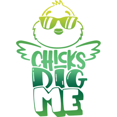 Chicks Dig Me Easter Design - DTF Ready To Press - DTF Dallas 