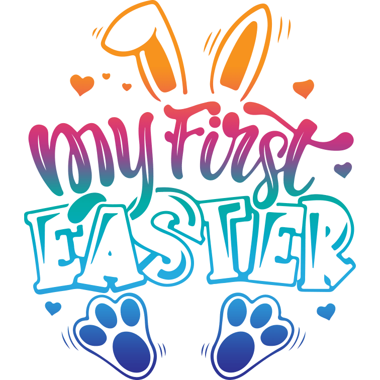 My First Easter DTF Design - Ready to Press | DTF Dallas