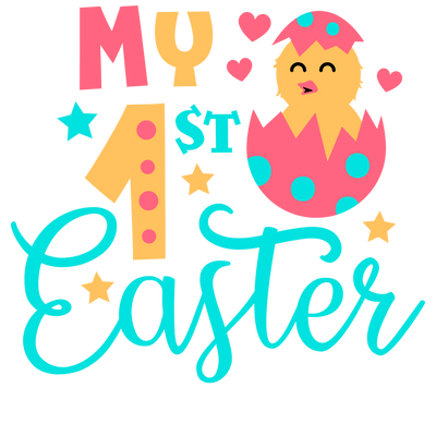 My First Easter DTF Design - Ready to Press V1 | DTF Dallas - DTF Dallas 