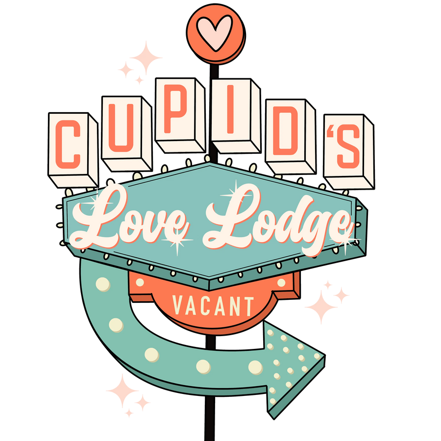 Cupid's Love Lodge Vacant Valentine's Design | DTF Dallas