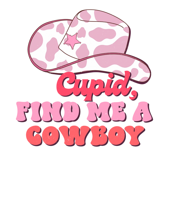 Cupid Find Me a Cowboy Valentine's Day Design pressed on a garment