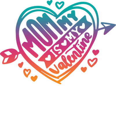 Valentine's Day Mom Design - DTF Ready To Press - DTF Dallas 