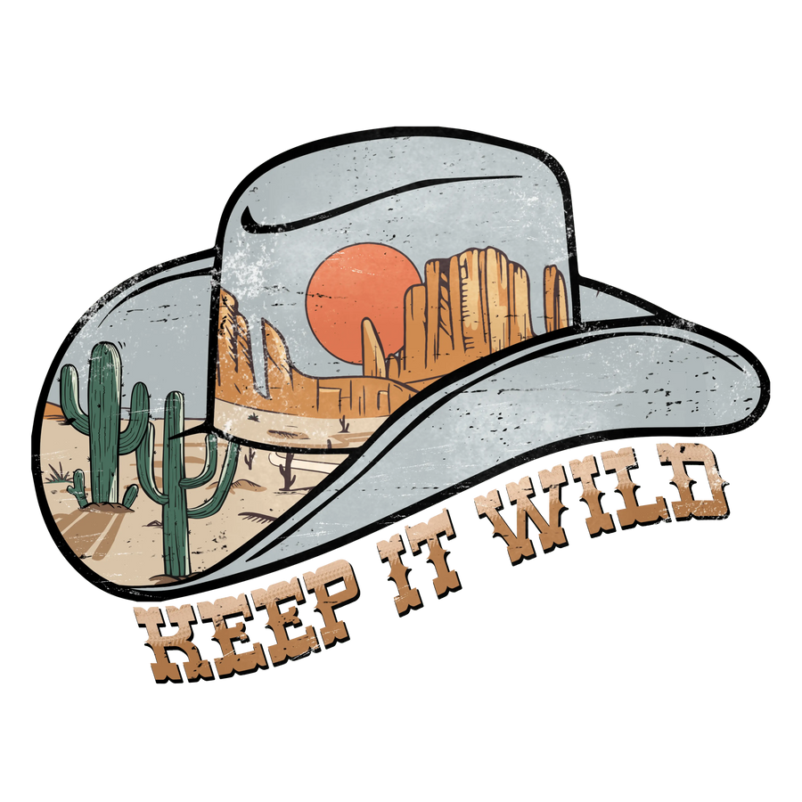 Keep It Wild Cowboys Western Design | DTF Dallas
