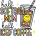 Softball Mom Design - DTF Ready To Press