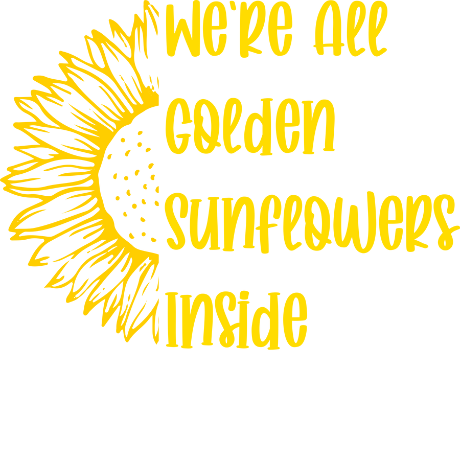 We're All Golden Sunflowers Inside Design | DTF Dallas