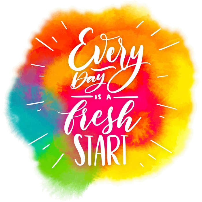 Everyday Is A Fresh Start Design pressed on a garment