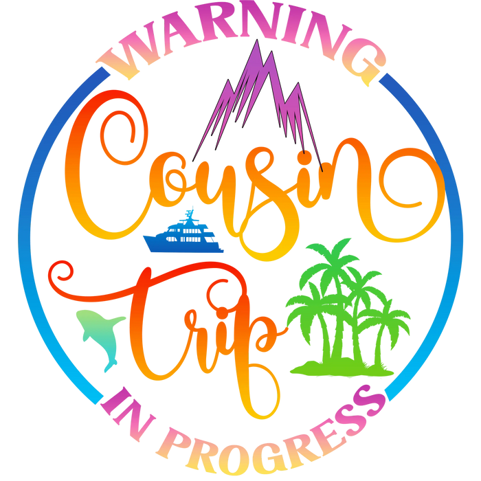 Cousin Trip Design pressed on a garment