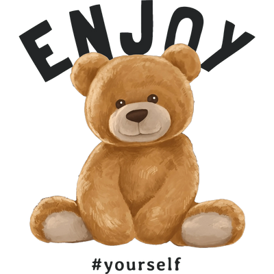 Enjoy Yourself Design - DTF Ready To Press - DTF Dallas 