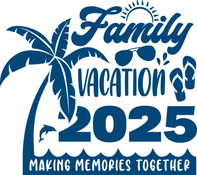 2025 Family Vacation Memories Together DTFReady | DTF Dallas - DTF Dallas 