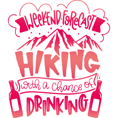 Funny Hiking Design DTF-Ready to Press (V1) | DTF Dallas - DTF Dallas 