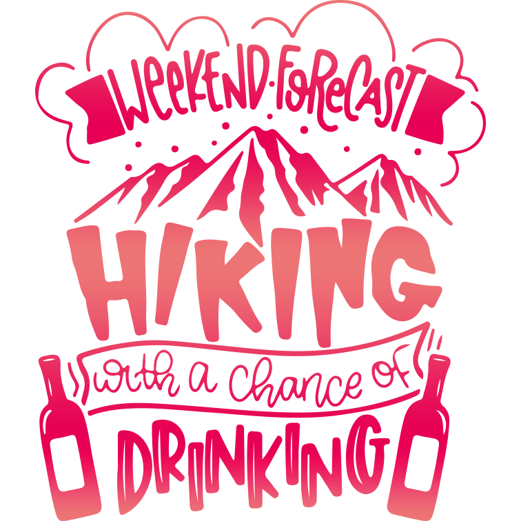 Funny Hiking Design DTF-Ready to Press (V1) | DTF Dallas