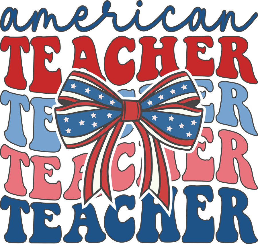 American Teacher Design - DTF Ready To Press