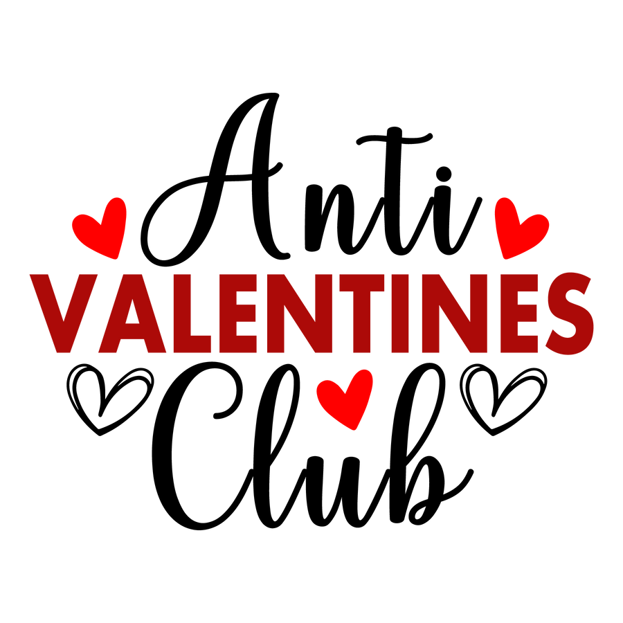 Anti-Valentine's Club Valentine's Day Design | DTF Dallas