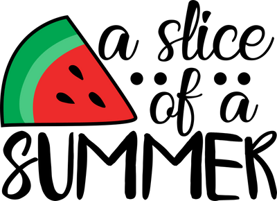 A Slice Of A Summer Design - DTF Ready To Press - DTF Dallas 