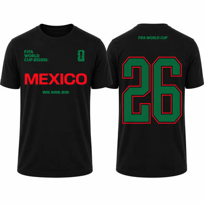 FIFA World Cup 2026 Mexico Shirt - Official "We Are 26" T-shirt - DTF Dallas 