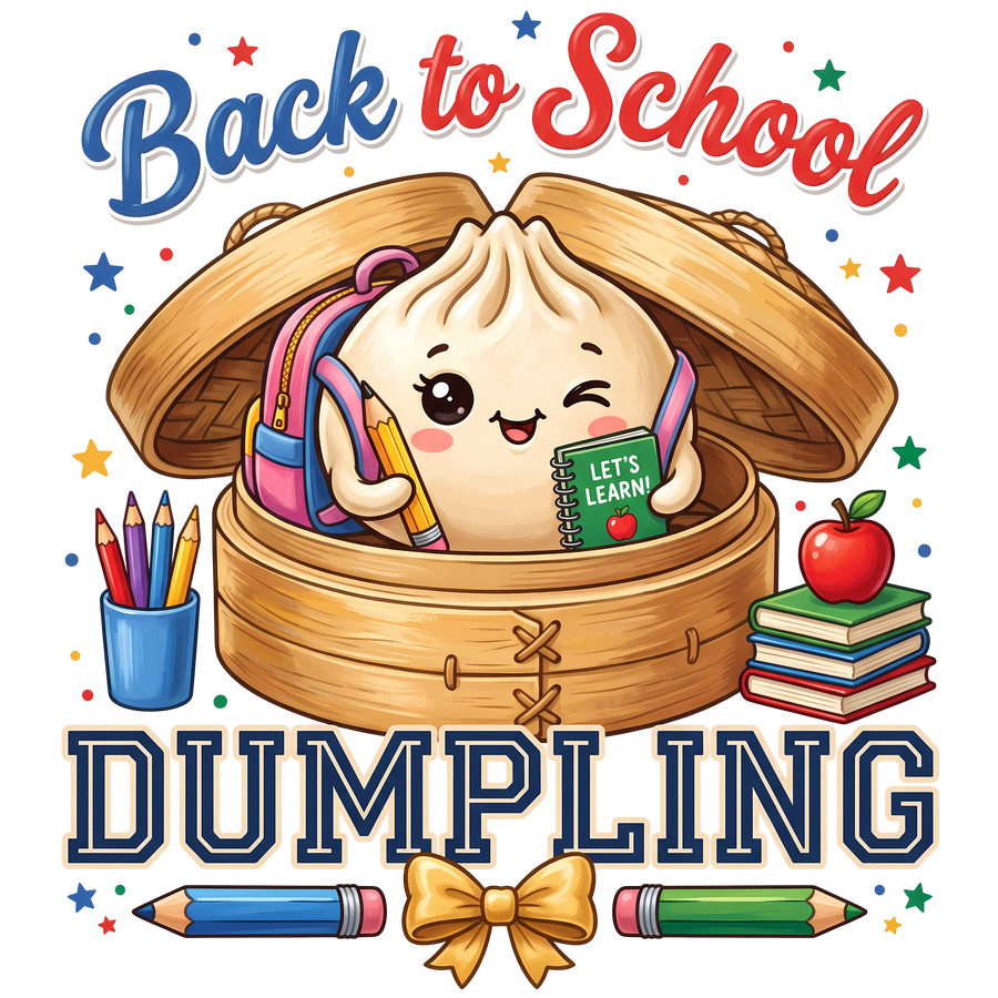 Back to School Dumpling Design - DTF Ready To Press