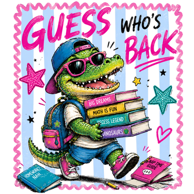 Guess Who's Back Crocodile Design - DTF Ready To Press - DTF Dallas 