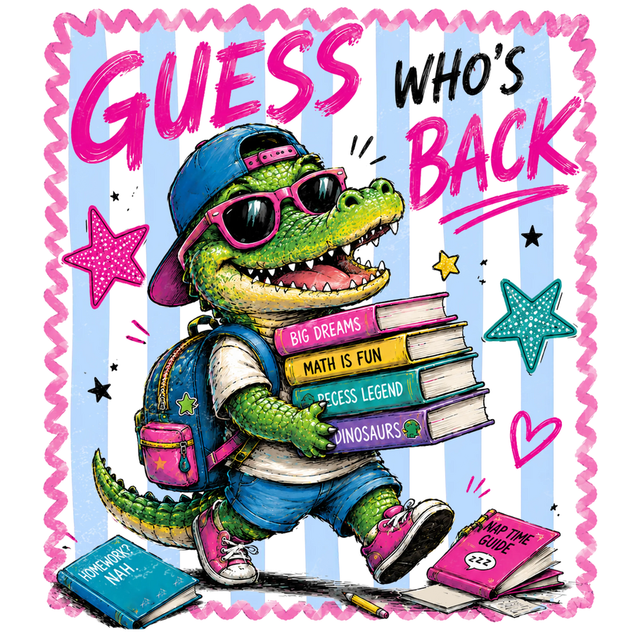 Guess Who's Back Crocodile Design - DTF Ready To Press