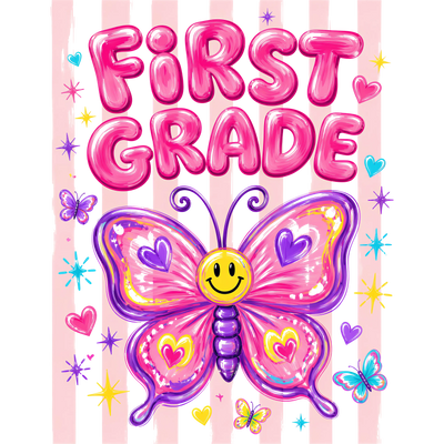 Kids First Grade Butterfly School Design - DTF Ready To Press - DTF Dallas 
