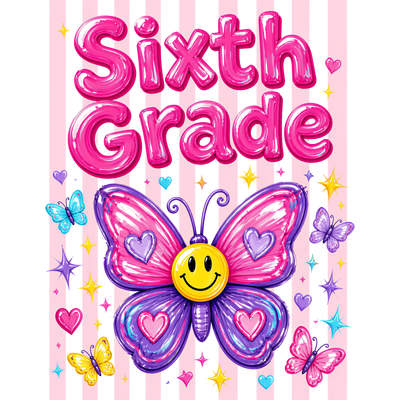 Sixth Grade Girls Back to School Butterfly Design - DTF Ready To Press - DTF Dallas 