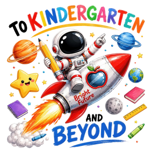 Kindergarten Space Explorer Design - DTF Ready To Press - DTF Dallas 