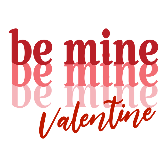 Be Mine Valentine Couple Design pressed on a garment