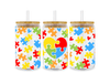 Autism Awareness 16 oz Libbey Glass Cup Wrap | DTF Dallas