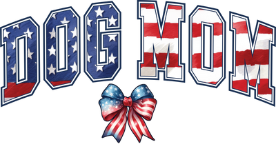 American Dog Mom Design DTF - Ready to Press 2 | DTF Dallas - DTF Dallas 