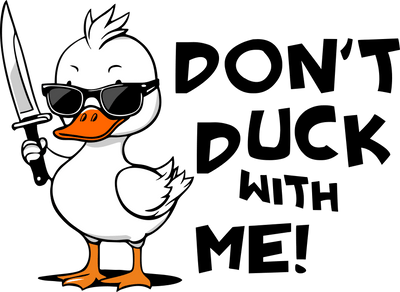 Bold Duck Design DTF Ready to Press V1 | DTF Dallas - DTF Dallas 