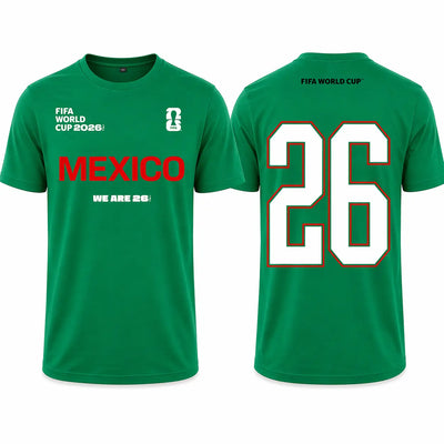 FIFA World Cup 2026 Mexico Shirt - Official "We Are 26" T-shirt - DTF Dallas 