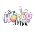One Hoppy Mini Easter Design - DTF Ready To Press