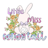 Little Miss Cotton Tail Easter Design - DTF Ready To Press