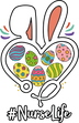 Nurse Life Easter Bunny Design - DTF Ready To Press