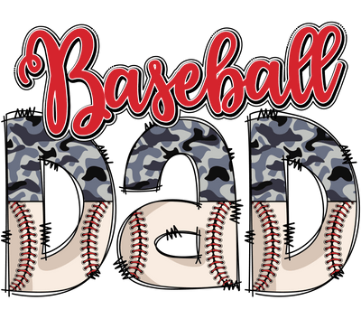 Baseball Dad Design - DTF Ready To Press - DTF Dallas 