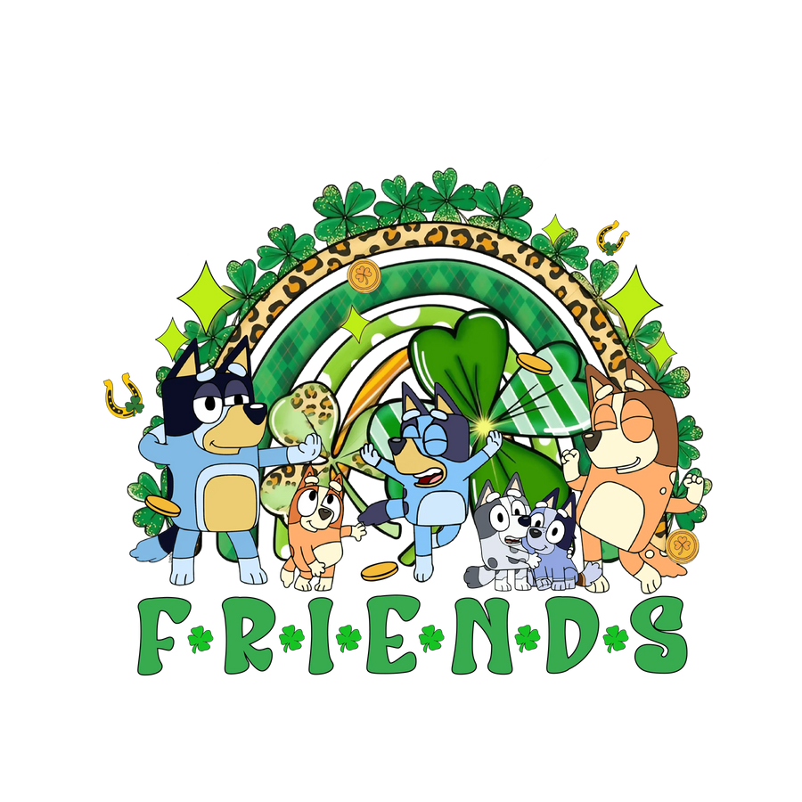 Bluey Friend Patricks Day Irish - DTF Ready To Press