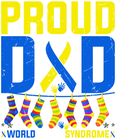 Proud Dad World Down Syndrome Design | DTF Dallas - DTF Dallas 