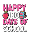 Happy 100 Days Of School Apple Design - DTF Ready To Press