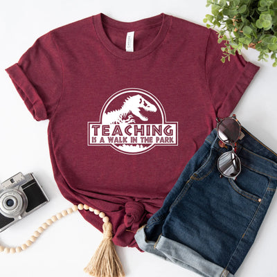 Teaching is a Walk in the Park Shirt (Unisex) - DTF Dallas 