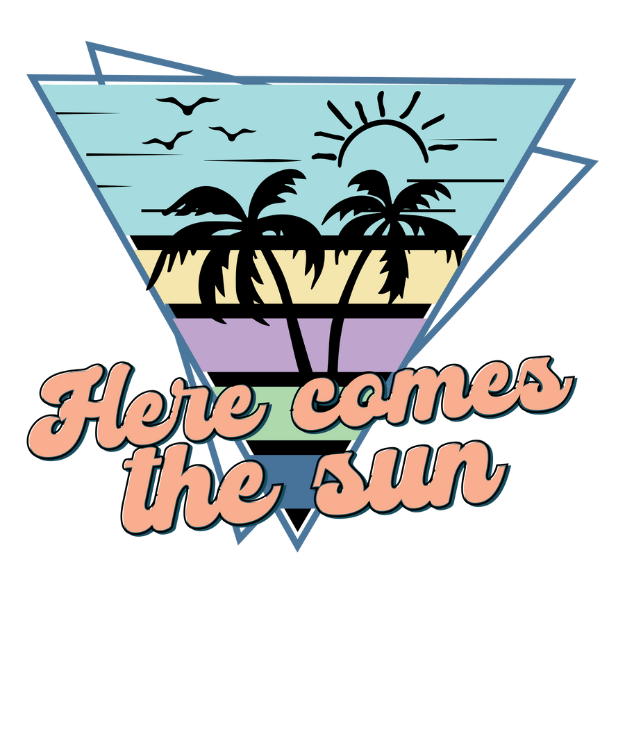 Here Comes the Sun Sun Design DTF-Ready Press | DTF Dallas