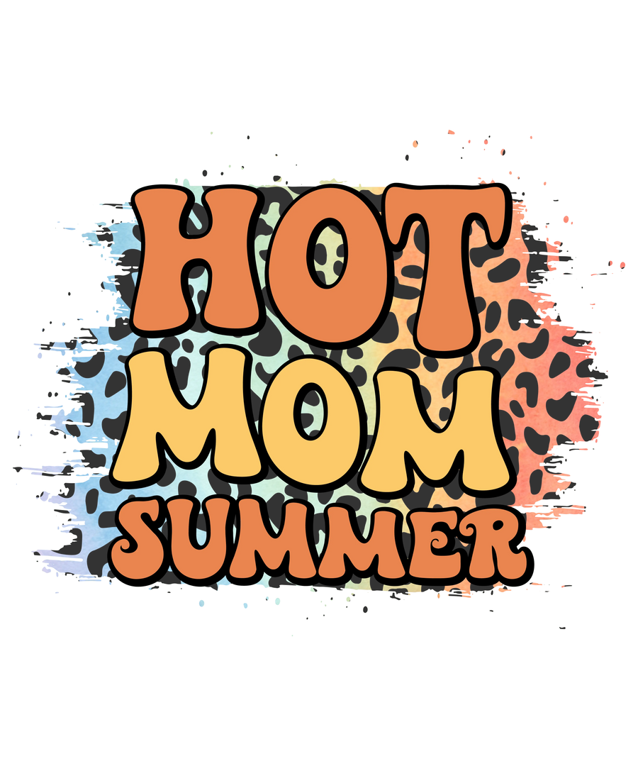 Hot Mom Summer Design DTF-Ready to Press | DTF Dallas