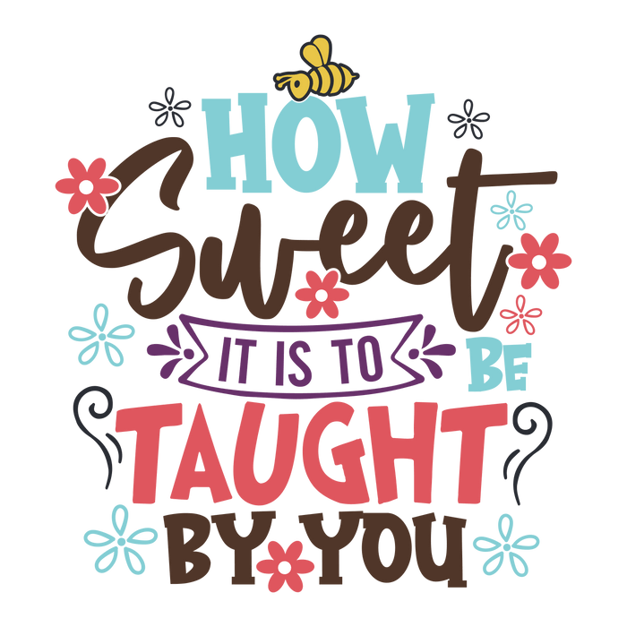 Funny Teacher Day Design pressed on a garment
