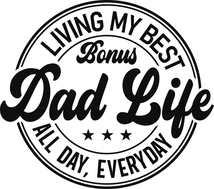 Funny Dad Life Design pressed on a garment
