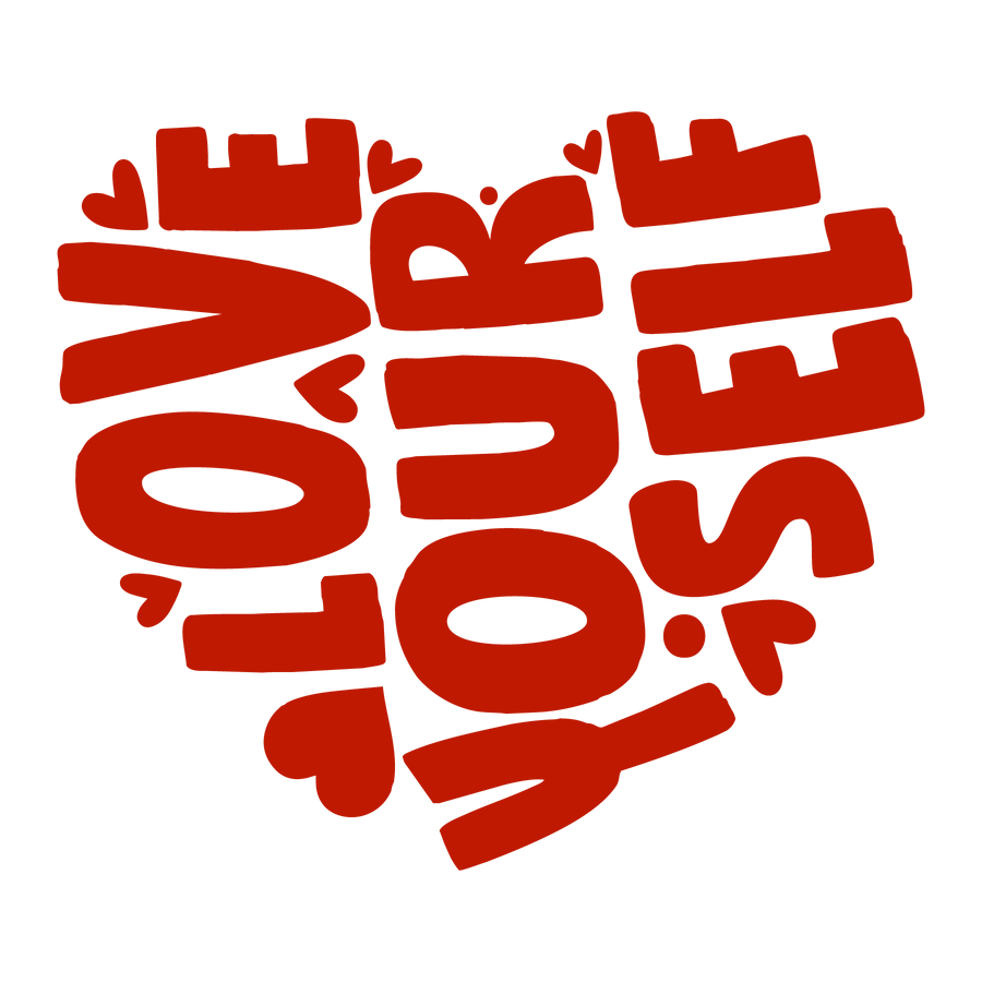 Love Yourself Valentine's Day Design | DTF Dallas