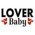 Lover Baby Valentine's Day Design - DTF Ready To Press