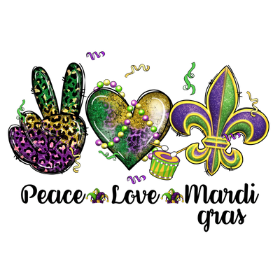 Peace Love Mardi Gras DTF Ready to Press V1 | DTF Dallas - DTF Dallas 