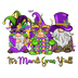 It's Mardi Gras Y'all Gnome Design - DTF Ready To Press