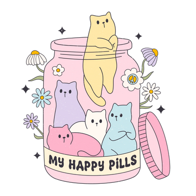 My Happy Pills Cat Design - DTF Ready To Press - DTF Dallas 